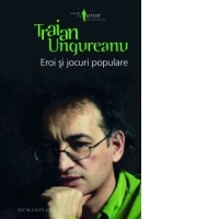 Eroi si jocuri populare