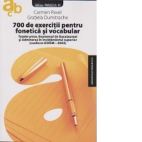 700 DE EXERCITII PENTRU FONETICA SI VOCABULAR