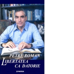 Libertatea ca datorie