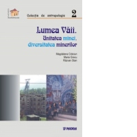 Lumea vaii. Unitatea minei, diversitatea minerilor