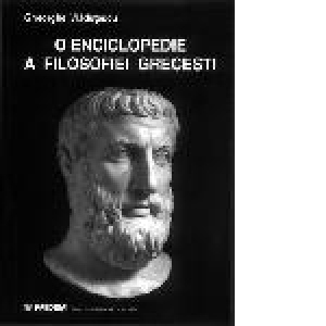 O enciclopedie a filosofiei grecesti