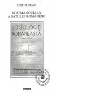 Istoria sociala a satului romanesc (selectie de texte)