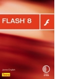 Flash 8 (contine CD-ROM)