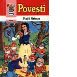 Povesti - Fratii Grimm