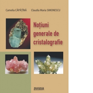 Notiuni generale de cristalografie