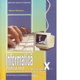 Informatica-profilul real (specializarea: matematica-informatica,intensiv informatica)(clasa a X-a)