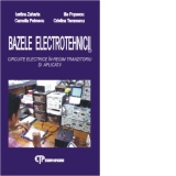 Bazele electrotehnicii v. 2. Circuite electrice in regim tranzitoriu si aplicatii