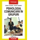 Psihologia comunicarii in grupuri