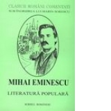 Mihai Eminescu - Literatura populara