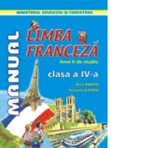 Limba franceza - anul II de studiu (manual pentru clasa a IV-a)