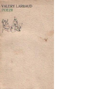 Poezii - Valery Larbaud
