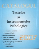 Catalogul testelor si instrumentelor psihologice 2007
