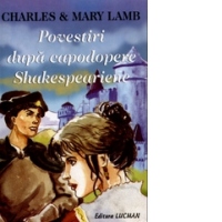 Povestiri dupa capodopere Shakespeariene