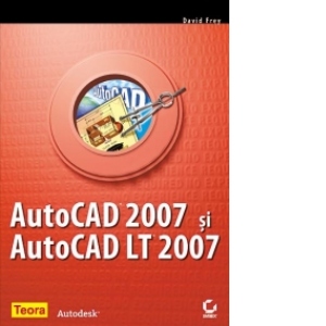 AutoCAD 2007 si AutoCAD LT 2007