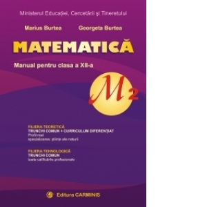 Matematica M2. Manual pentru clasa a XII-a