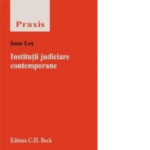 Institutii judiciare contemporane