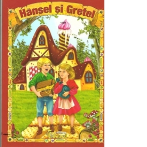 Hansel si Gretel (format A4)