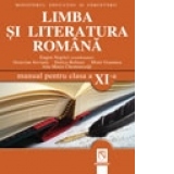 Limba si Literatura Romana. Manual pentru clasa a XI-a (toate filierele, profilurile si specializarile)