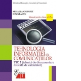Tehnologia informatiei si a comunicatiilor TIC 2. Manual pentru clasa a XII-a