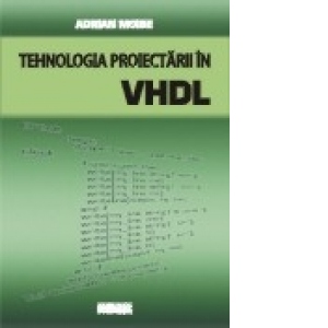 Tehnologia proiectarii in VHDL