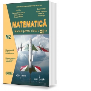 Matematica. Manual M2 pentru clasa a XII-a