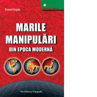 Marile manipulari din epoca moderna