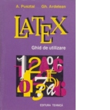 LaTeX - ghid de utilizare