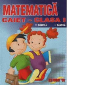 Matematica (clasa I, caiet de lucru)