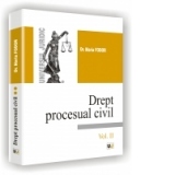 Drept procesual civil. Vol.II. Editia a II-a