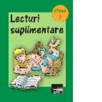 Lecturi suplimentare. Clasa I