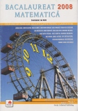 Bacalaureat 2008 Matematica - culegere de probleme recapitulative pentru clasele IX-XII