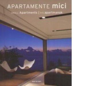 Apartamente mici (Small Apartments / Kis apartmanok)