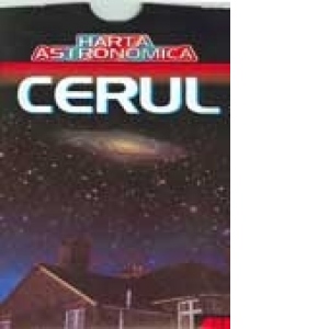 HARTA ASTRONOMICA - CERUL