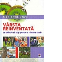 Varsta reinventata