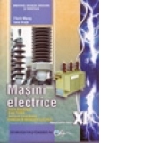 Masini electrice - manual pentru clasa a XI-a