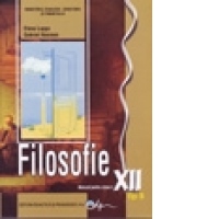 Filosofie tip B. Manual pentru clasa a XII-a