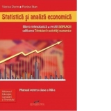 Statistica si analiza economica - manual pentru clasa a 12-a (filiera tenhnologica, profil servicii, calificarea Tehnician in activitati economice)