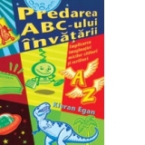 Predarea ABC-ului invatarii - implicarea imaginatiei micilor cititori si scriitori