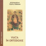 Viata in Ortodoxie
