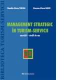 Management strategic in turism-servicii (exercitii, studii de caz)