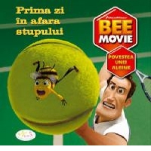 Bee Movie - Prima Zi In Afara Stupului