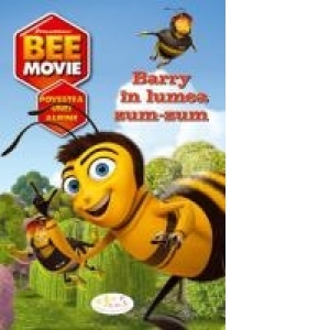 Bee Movie - Barry In Lumea Zum-zum