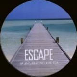 Escape - Music Beyond the Sea