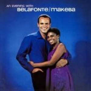An Evening With Belafonte & Makeba