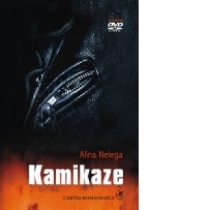 Kamikaze. Monoloage si monodrame pentru actori si actrite (contine DVD)