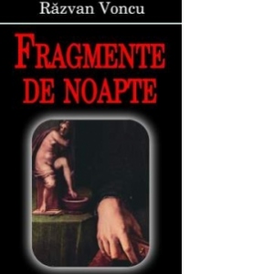 Fragmente de noapte