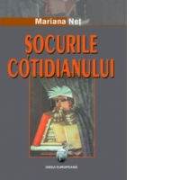 Socurile cotidianului