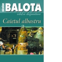 Caietul albastru (vol. I-II)
