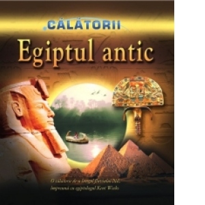 Calatorii - Egiptul antic
