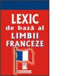 Lexicul de baza al limbii franceze (COMPACT) (Cod 5060)